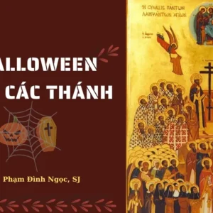 Từ Halloween đến Lễ Các Thánh