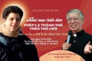 Khai mạc triển lãm “Phép lạ Thánh Thể trên thế giới” – Di sản Thánh Carlo Acutis mở tại TTMV. TGP. Sài Gòn