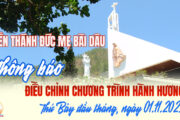 THÔNG BÁO: Đền Thánh Đức Mẹ Bãi Dâu: Điều chỉnh chương trình hành hương tháng 11.2025