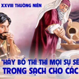14.10.2025 – Thứ Ba Tuần XXVIII Thường Niên