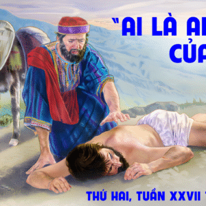 06.10.2025 – Thứ Hai Tuần XXVII Thường Niên