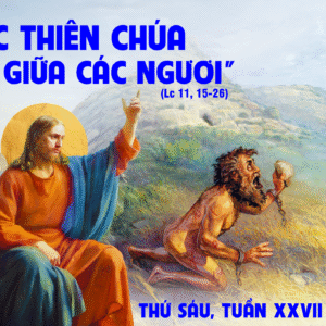 10.10.2025 – Thứ Sáu Tuần XXVII Thường Niên
