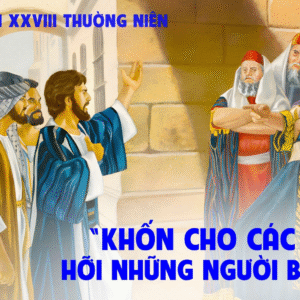 15.10.2025 – Thứ Tư Tuần XXVIII Thường Niên