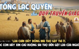 THÔNG BÁO: TỔNG LẠC QUYÊN CHO QUỸ TRUYỀN GIÁO