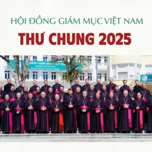 Thư chung năm 2025 của Hội đồng Giám mục Việt Nam về sứ mạng loan báo Tin Mừng