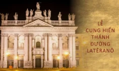 Ngày 09 tháng 11: Lễ Cung hiến Thánh đường Latêranô