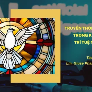 Truyền thông Công giáo trong kỷ nguyên trí tuệ nhân tạo