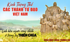 CÁC BÀI SUY NIỆM LỜI CHÚA LỄ CÁC THÁNH TỬ ĐẠO VIỆT NAM