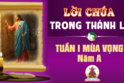 Lời Chúa trong thánh lễ Tuần I Mùa Vọng – Năm A