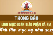 Thông báo: Linh mục Đoàn Giáo phận Bà Rịa tĩnh tâm mục vụ năm 2025
