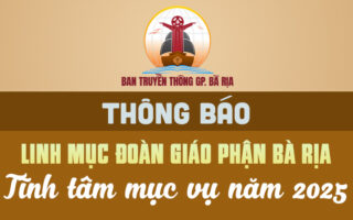Thông báo: Linh mục Đoàn Giáo phận Bà Rịa tĩnh tâm mục vụ năm 2025