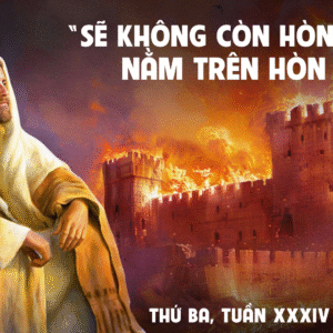 25.11.2025 – Thứ Ba Tuần XXXIV Thường Niên