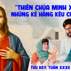 15.11.2025 – Thứ Bảy Tuần XXXII Thường Niên