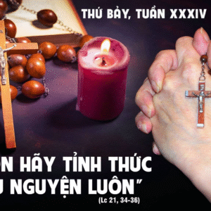29.11.2025 – Thứ Bảy Tuần XXXIV Thường Niên