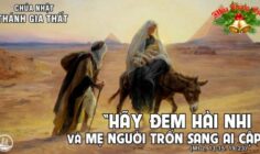 CÁC BÀI SUY NIỆM LỜI CHÚA CHÚA NHẬT LỄ THÁNH GIA THẤT – NĂM A