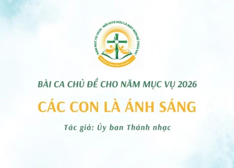 Ủy ban Thánh nhạc - Bài ca chủ đề cho năm Mục vụ 2026