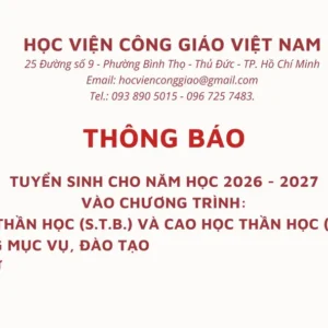 Học viện Công giáo Việt Nam thông báo tuyển sinh chương trình thần học, mục vụ và ngôn ngữ năm 2026