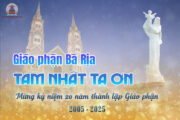 Giáo phận Bà Rịa: Tam nhật tạ ơn mừng kỷ niệm 20 năm thành lập Giáo phận (2005 - 2025): ngày thứ I: 02.12.2025