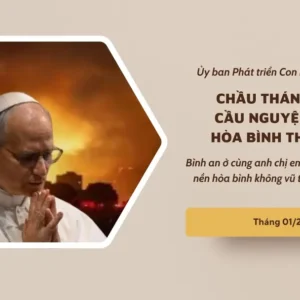 Mẫu chầu Thánh Thể cầu nguyện cho hòa bình thế giới tháng 01/2026