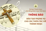 Thông báo về việc đào tạo phụng vụ cho các thừa tác viên Thánh nhạc khóa 1: Tìm hiểu cấu trúc thánh lễ và cách chọn bài hát cho từng phần của thánh lễ