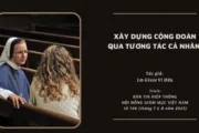Xây dựng cộng đoàn qua tương tác cá nhân