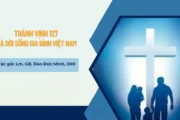 Thánh vịnh 127 và đời sống gia đình Việt Nam