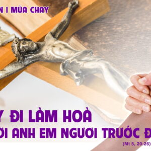 27.02.2026 – Thứ Sáu Tuần I Mùa Chay