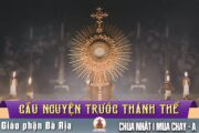 Cầu nguyện trước Thánh Thể- Ngày 22.02.2026 – Chúa Nhật I mùa Chay – Mt 4,1-11