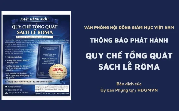 Văn phòng Hội đồng Giám mục thông báo phát hành: Quy chế tổng quát Sách lễ Rôma