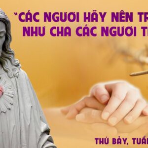 28.02.2026 – Thứ Bảy Tuần I Mùa Chay