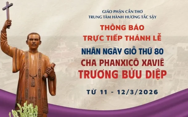 Thông báo trực tuyến chương trình lễ Tạ ơn kỷ niệm 80 năm ngày Cha Phanxicô Xaviê Trương Bửu Diệp được Chúa gọi về