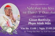 Nghi thức Tẩn liệm và Thánh lễ Đưa chân Đức Hồng y GB. Phạm Minh Mẫn lúc 15g00 ngày 23/3/2026