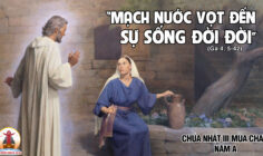 CÁC BÀI SUY NIỆM LỜI CHÚA CHÚA NHẬT III MÙA CHAY- A