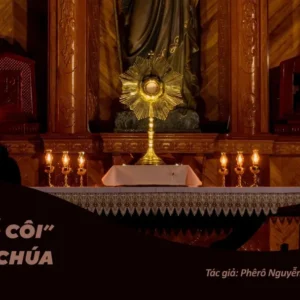 “Kẻ mồ côi” bên Chúa