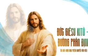 Đức Giêsu Kitô - Đường phân định
