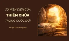 Sự hiện diện của Thiên Chúa trong cuộc đời