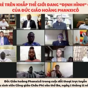 Giới trẻ trên khắp thế giới đang định hình “giấc mơ” của Đức Giáo hoàng Phanxicô