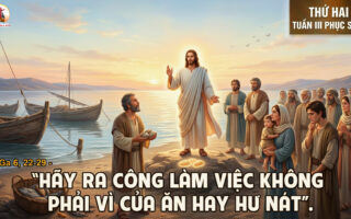 20.04.2026 – Thứ Hai Tuần III Phục Sinh