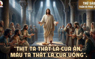 24.04.2026 – Thứ Sáu Tuần III Phục Sinh