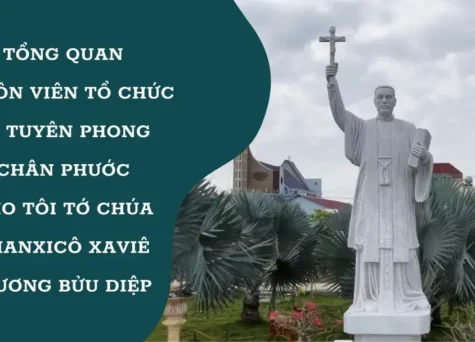Tổng quan khuôn viên tổ chức lễ tuyên phong Chân phước cho Tôi tớ Chúa Phanxicô Xaviê Trương Bửu Diệp