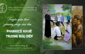 Truyền giáo theo phương pháp của Cha Phanxicô Xaviê Trương Bửu Diệp