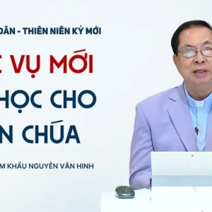 VIDEO: Mục vụ mới - Bài học cho Dân Chúa
