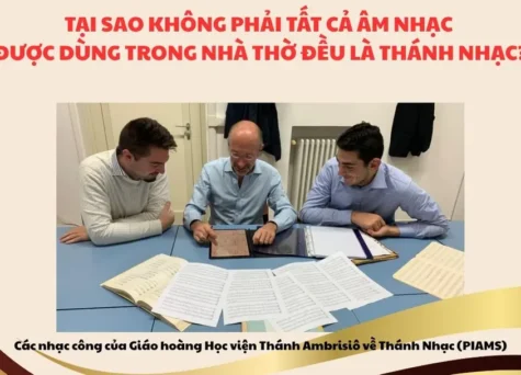 Tại sao không phải tất cả âm nhạc được dùng trong nhà thờ đều là thánh nhạc?