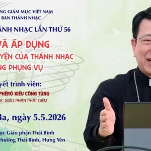 VIDEO: Ủy ban Thánh nhạc: Hội thảo Thánh nhạc lần thứ 56 - 
