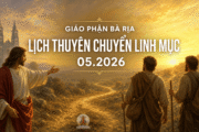 GIÁO PHẬN BÀ RỊA: LỊCH THUYÊN CHUYỂN LINH MỤC - 05.2026