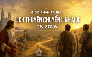 GIÁO PHẬN BÀ RỊA: LỊCH THUYÊN CHUYỂN LINH MỤC - 05.2026