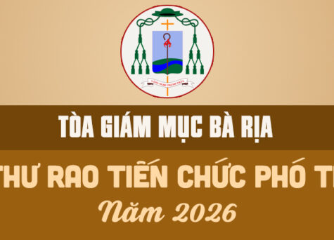 TÒA GIÁM MỤC BÀ RỊA: THƯ RAO TIẾN CHỨC PHÓ TẾ - 2026