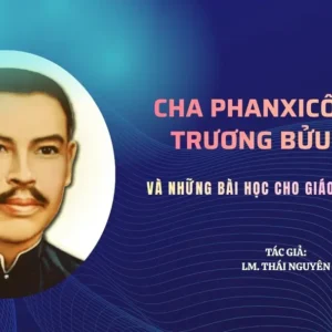 Cha Phanxicô Xaviê Trương Bửu Diệp và những bài học cho Giáo hội hôm nay