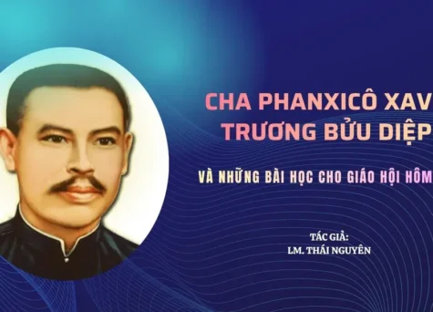 Cha Phanxicô Xaviê Trương Bửu Diệp và những bài học cho Giáo hội hôm nay