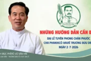 VIDEO: Đại lễ Tuyên phong Chân phước Cha Phanxicô Xaviê Trương Bửu Diệp: Những hướng dẫn cần biết